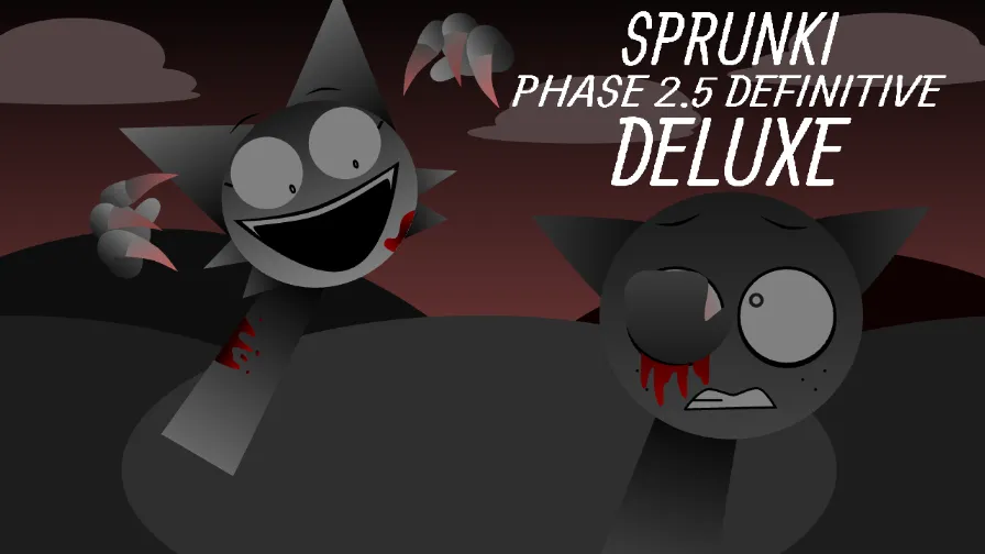 Sprunki - Phase 2.5 Definitive Edition (DELUXE)