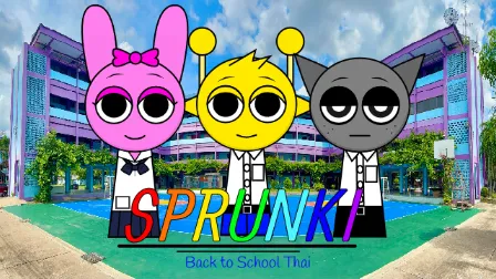 Sprunki - Back to School Thai Editor