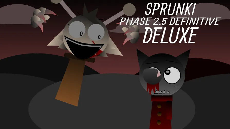 Sprunki Phase 2.5 DELUXE