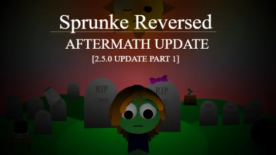 Sprunki Reversed Phase 4 [AFTERMATH]