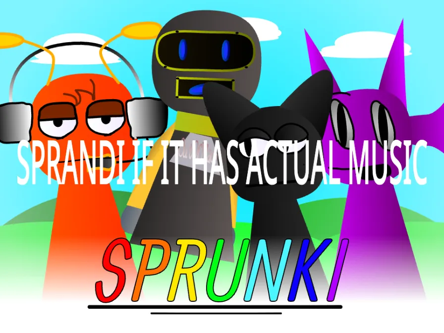 Sprunki - Sprandi but with actual music
